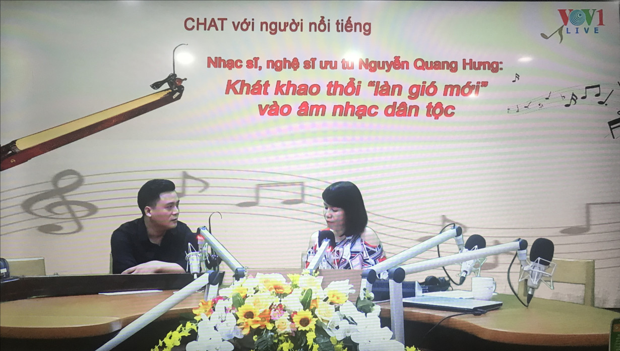 Nhạc sĩ, nghệ sĩ Nguyễn Quang Hưng với khát khao thổi “làn gió mới” vào âm nhạc dân tộc (30/5/2020)