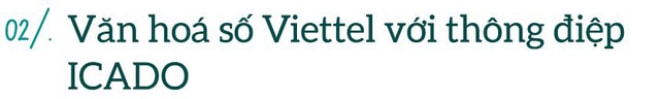 Hé lộ bí mật môi trường làm việc thu hút bạn trẻ tại Viettel Solutions - 3