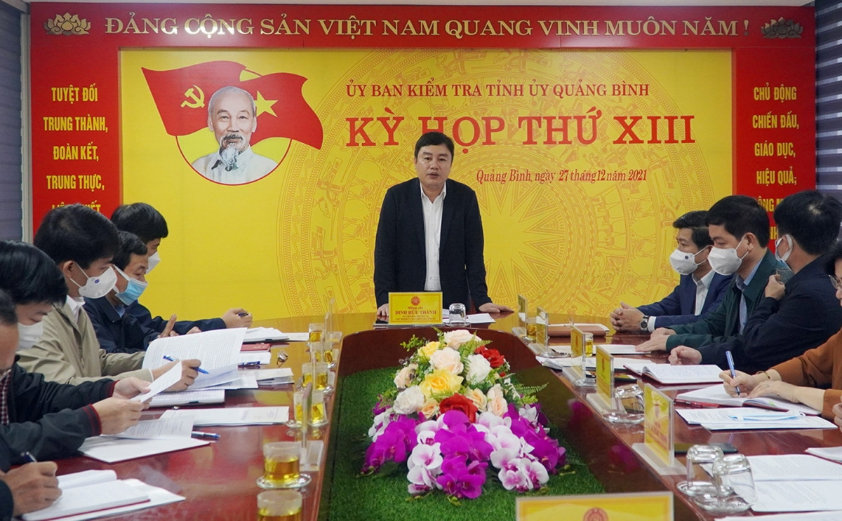 Ủy ban Kiểm tra Tỉnh ủy Quảng Bình tổ chức kỳ họp thứ 13, xem xét, kỷ luật nhiều cán bộ, Đảng viên vi phạm quy định.