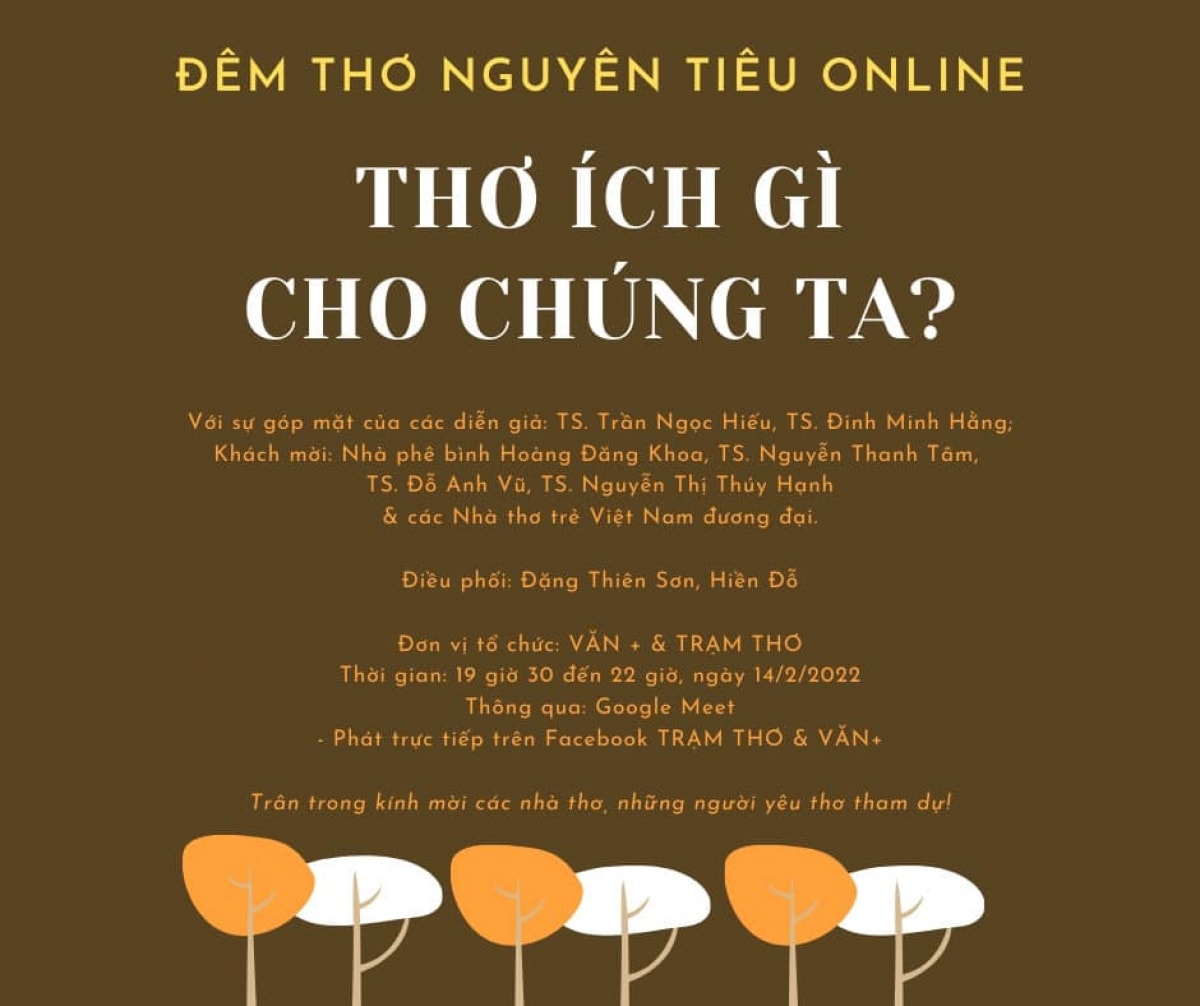    Đêm thơ Nguyên tiêu Online do nhóm "Văn+ & Trạm thơ" đã tổ chức