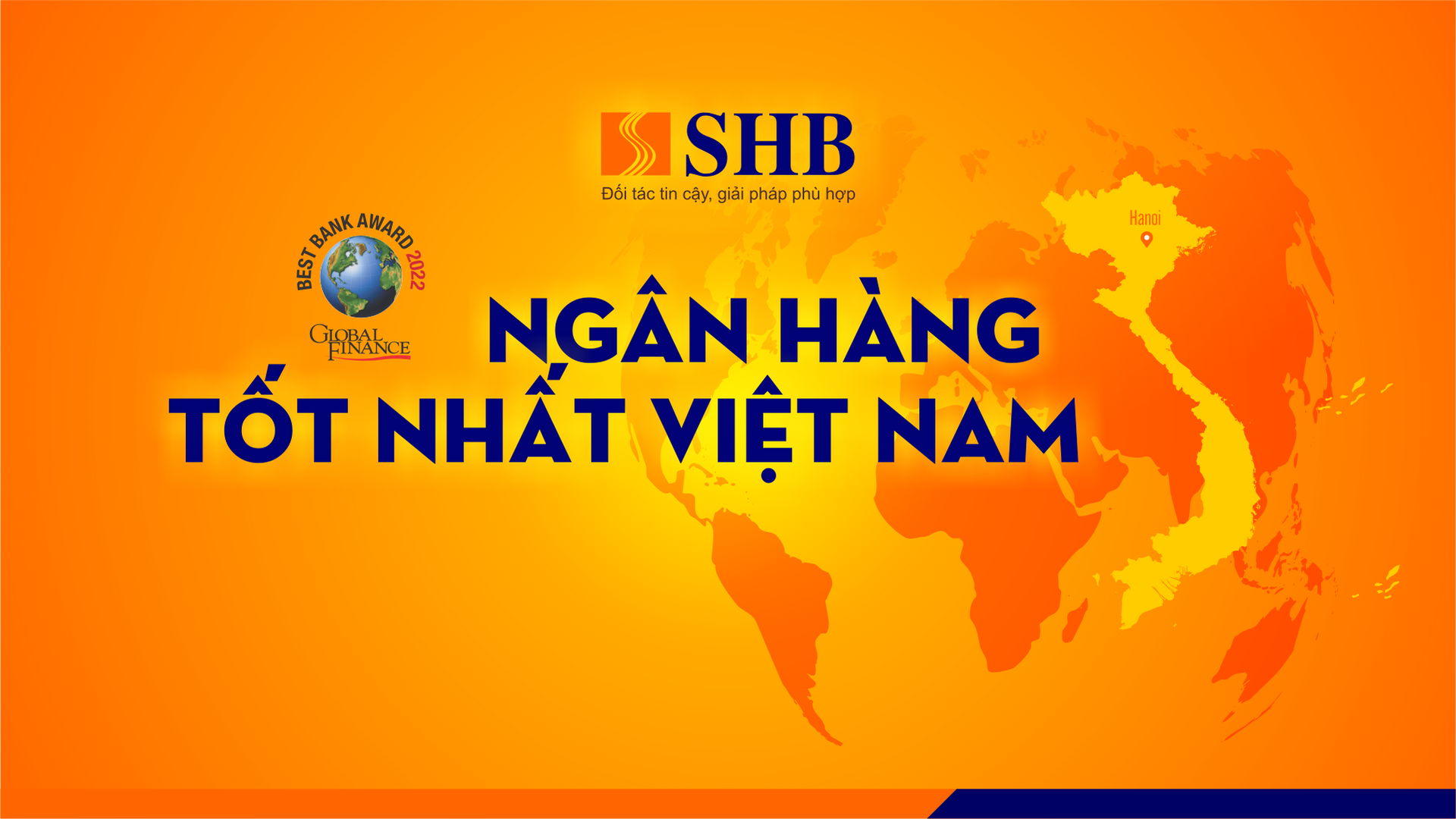 SHB được vinh danh là Ngân hàng tốt nhất Việt Nam - 1