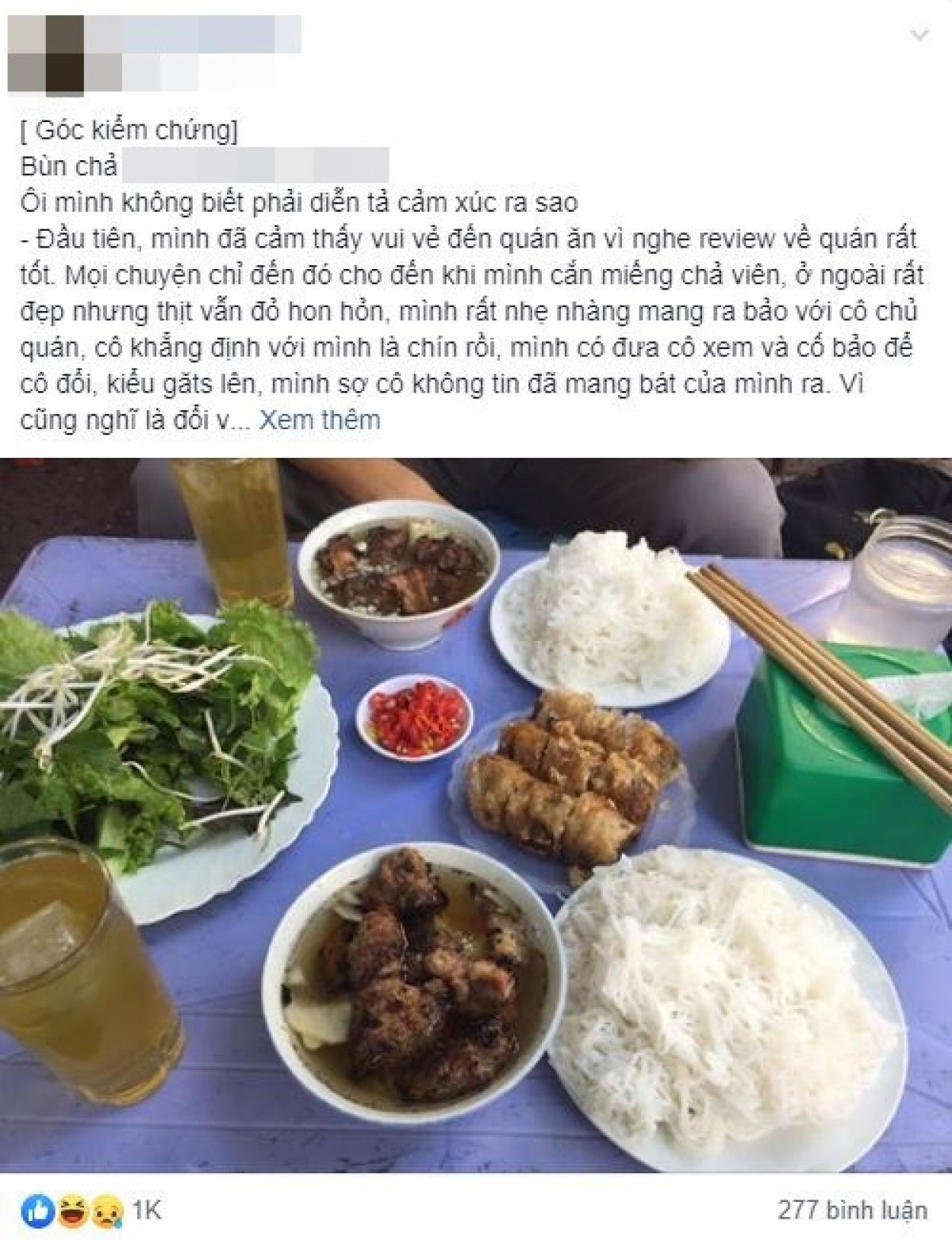 Thực khách chia sẻ trải nghiệm về quán bún chả không được như review trên mạng trước đó.