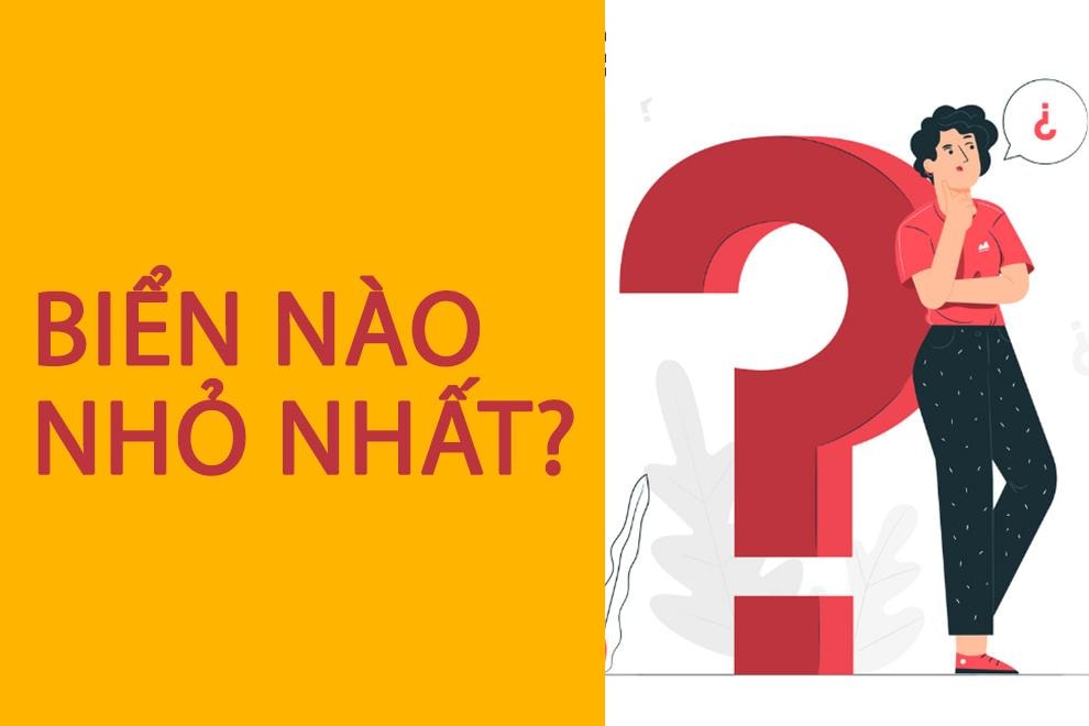 Biển nào nhỏ nhất?  - 1