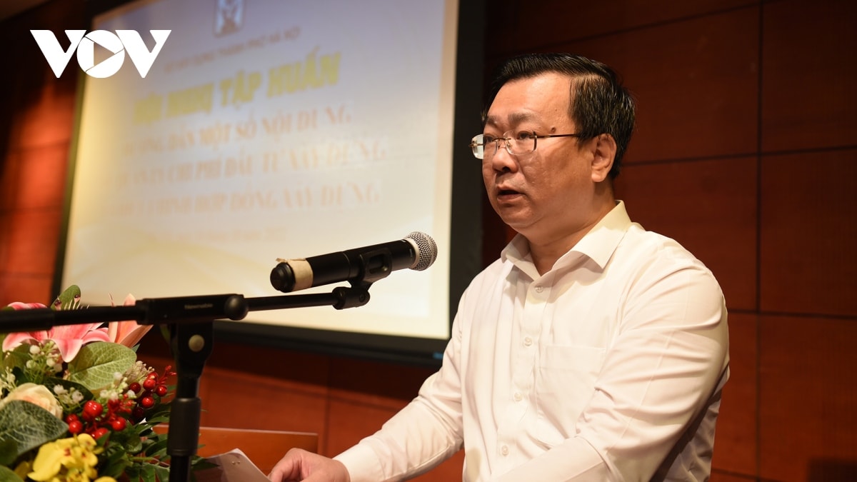 hà nội tập huấn quy định mới trong quản lý chi phí đầu tư và hợp đồng xây dựng hình ảnh 1 ha noi tap huan quy dinh moi trong quan ly chi phi dau tu va hop dong xay dung hinh anh 1