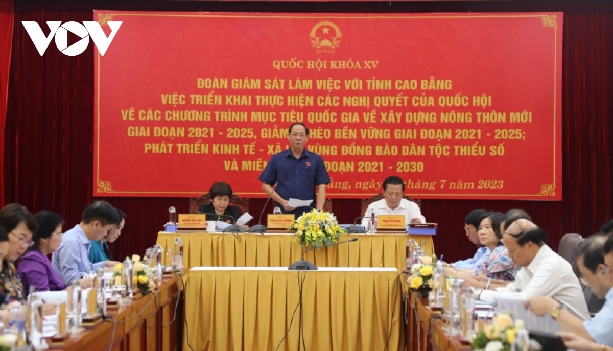 Doan giam sat cua quoc hoi lam viec voi cao bang ve cac chuong trinh muc tieu qg hinh anh 1