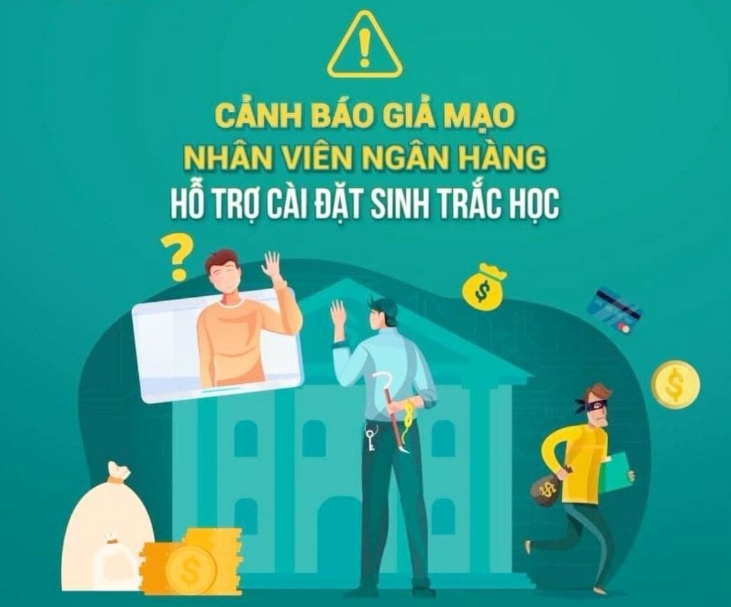 Nhiều ngân hàng đã phát đi thông báo cảnh báo việc giả mạo nhân viên ngân hàng để cài đặt xác thực sinh trắc học. (Ảnh: B.L)
