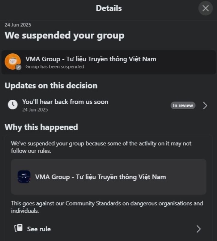 Nhóm 7 quản trị viên của anh chỉ nhận được thông báo group không tuân thủ quy định của Facebook, vi phạm tiêu chuẩn cộng đồng song không rõ chi tiết là hoạt động nào. (Ảnh: NVCC)