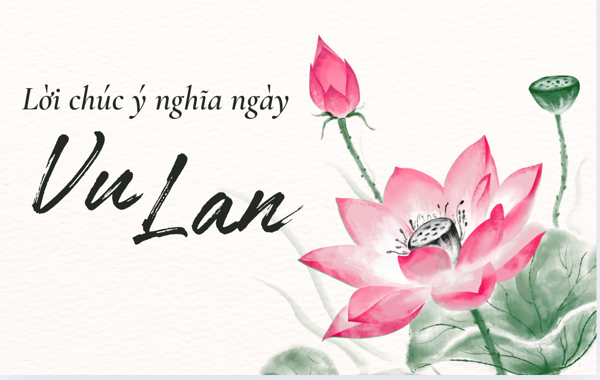Vu lan không chỉ là ngày báo hiếu thiêng liêng mà còn là cơ hội để gửi đến cha mẹ những lời chúc tốt đẹp. (Ảnh: Nhật Thùy)