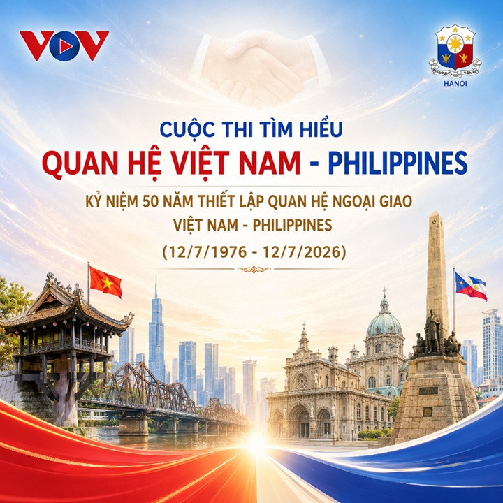 vov phat dong cuoc thi tim hieu quan he viet nam - philippines hinh anh 1
