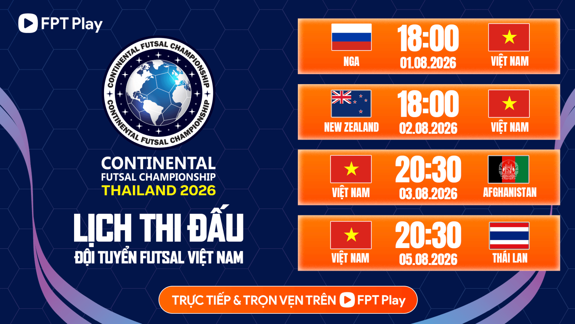 Lịch thi đấu đội tuyển futsal Việt Nam.