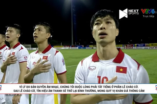 Trận đấu của đội tuyển Việt Nam bị tắt tiếng Quốc ca: Bộ VHTTDL lên tiếng