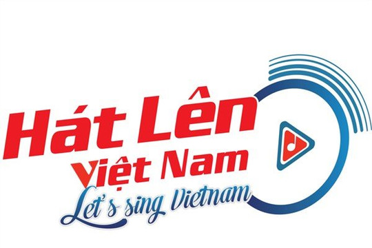 "Hát lên Việt Nam" - nơi hội tụ những tác phẩm âm nhạc chất lượng