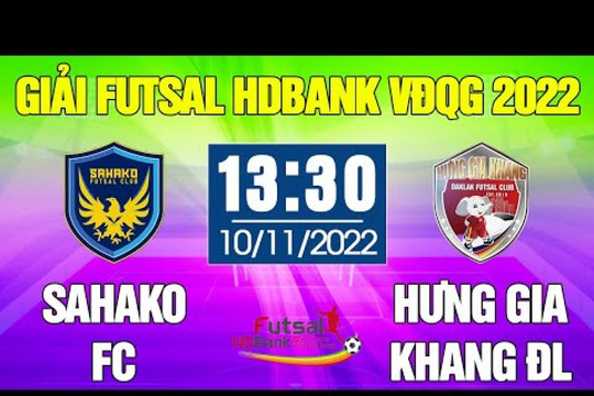 Xem trực tiếp Đắk Lắk vs Sahako giải Futsal HDBank VĐQG 2022