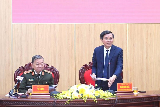 Bộ trưởng Tô Lâm làm việc với Ban Thường vụ Tỉnh uỷ Ninh Bình