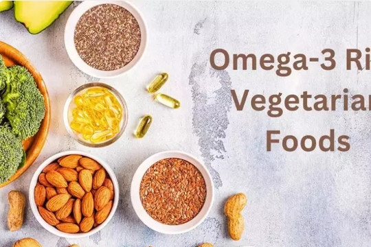 5 thực phẩm siêu giàu omega-3 cho những ai đang ăn chay