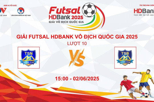 Trực tiếp Thái Sơn Nam-Thái Sơn Bắc tại Giải Futsal HDBank Vô địch Quốc gia