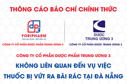 Công ty CP Dược phẩm Trung ương 3 khẳng định không liên quan vụ thuốc vứt bỏ tại bãi rác Đà Nẵng