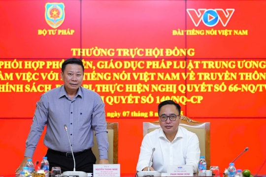 Thứ trưởng Bộ Tư pháp: VOV truyền thông bài bản về Nghị quyết 66-NQ/TW