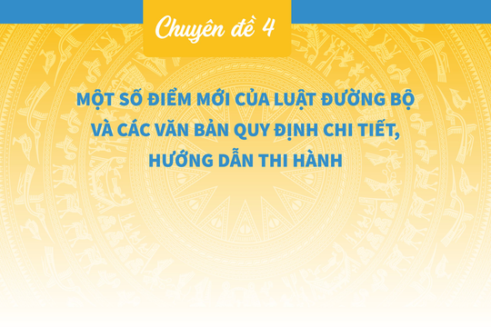 Một số điểm mới của Luật Đường bộ