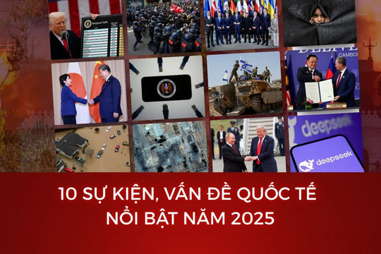 10 sự kiện, vấn đề thế giới nổi bật năm 2025 do VOV bình chọn