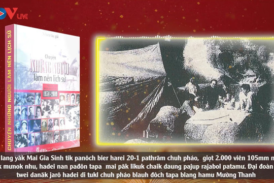 Video: Chuyện những người làm nên lịch sử (hồi ức Điện Biên Phủ 1954-2009) - Phần 3
