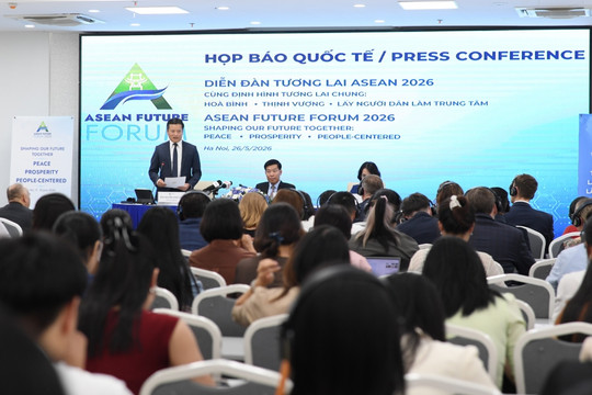 Vai trò kiến tạo của Việt Nam qua Diễn đàn Tương lai ASEAN 2026