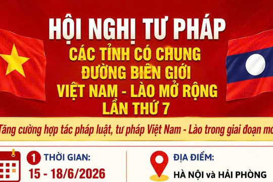 Hội nghị Tư pháp Việt-Lào: Góp phần phát triển quan hệ vĩ đại 2 nước