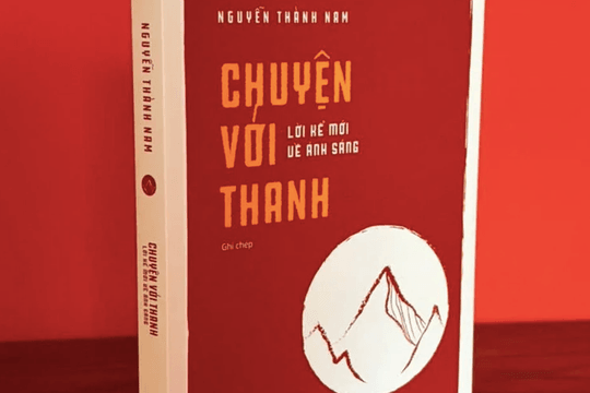 Phạt 100 triệu và đình chỉ NXB Hội Nhà văn 2 tháng, tiêu huỷ 'Chuyện với Thanh'