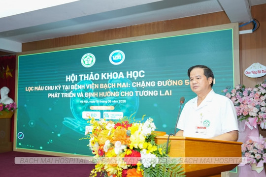 Vì sao số bệnh nhân chạy thận tại Bệnh viện Bạch Mai giảm hơn một nửa?