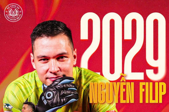 Chuyển nhượng V-League 2026/2027: CAHN gia hạn hợp đồng với Nguyễn Filip