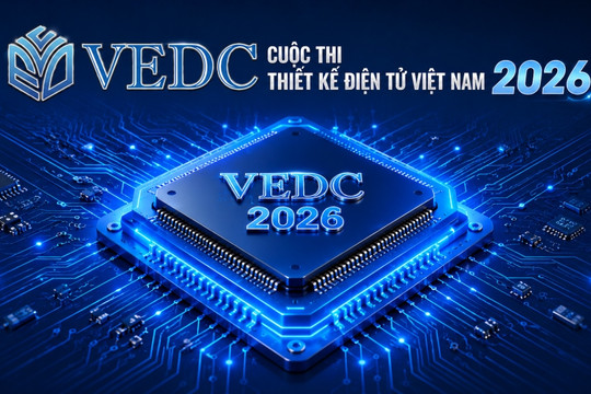 Hơn 1.000 sinh viên tham gia cuộc thi thiết kế điện tử toàn quốc 2026