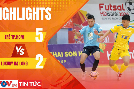 HIGHTLIGHTS: TRẺ TP.HCM 🆚  LUXURY HẠ LONG | Giải Futsal HDBank VĐQG 2026 [Trận 17h - 24/7/2026] 