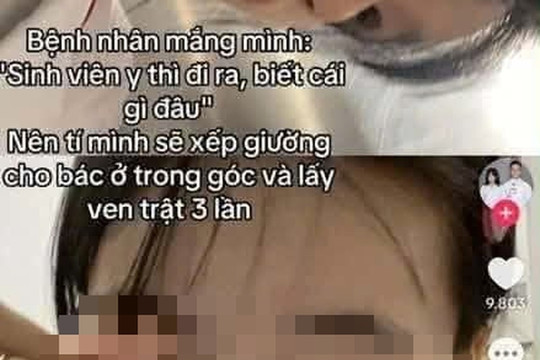 Trường ĐH Y Hà Nội sẽ kỷ luật nghiêm nữ sinh dọa lấy ven cho bệnh nhân trật 3 lần