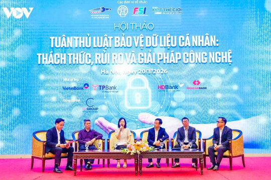 Từ 19/8/2026: Tự ý thu thập, xử lý dữ liệu cá nhân bị phạt tới 70 triệu đồng