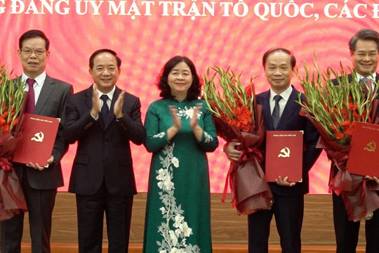 Đảng ủy MTTQ, các đoàn thể Trung ương tiếp nhận chức năng, nhiệm vụ mới