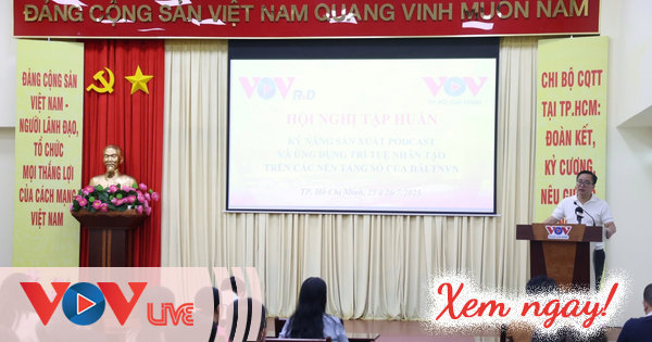 VOV định hướng trở thành nhà sản xuất Podcast lớn, chất lượng nhất Việt Nam